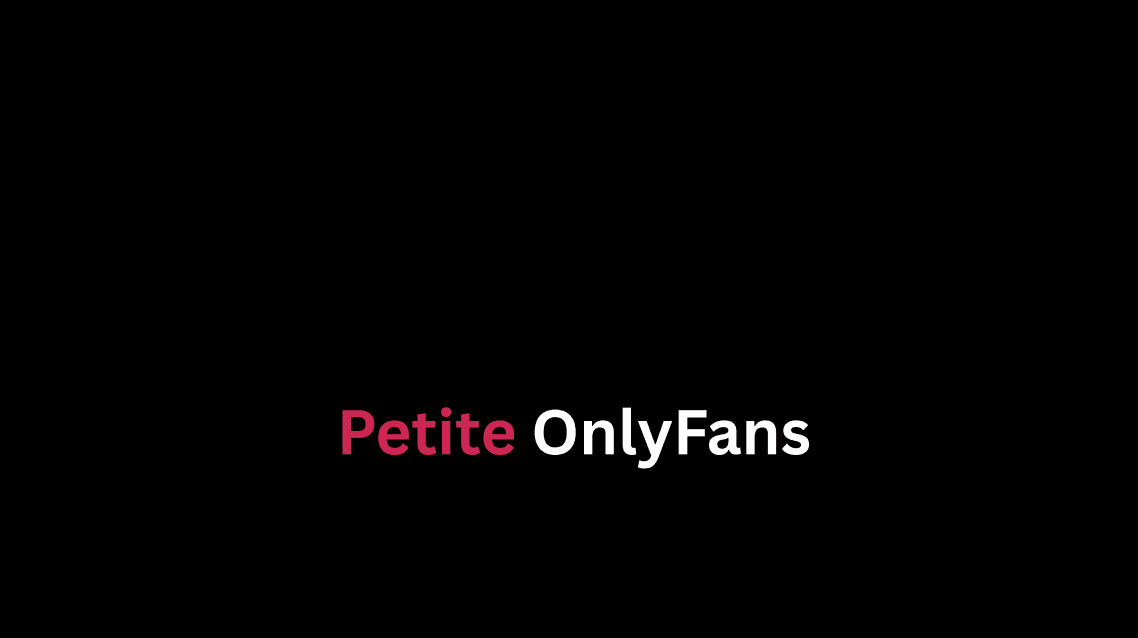 Why Petite Models Are So Popular on OnlyFans