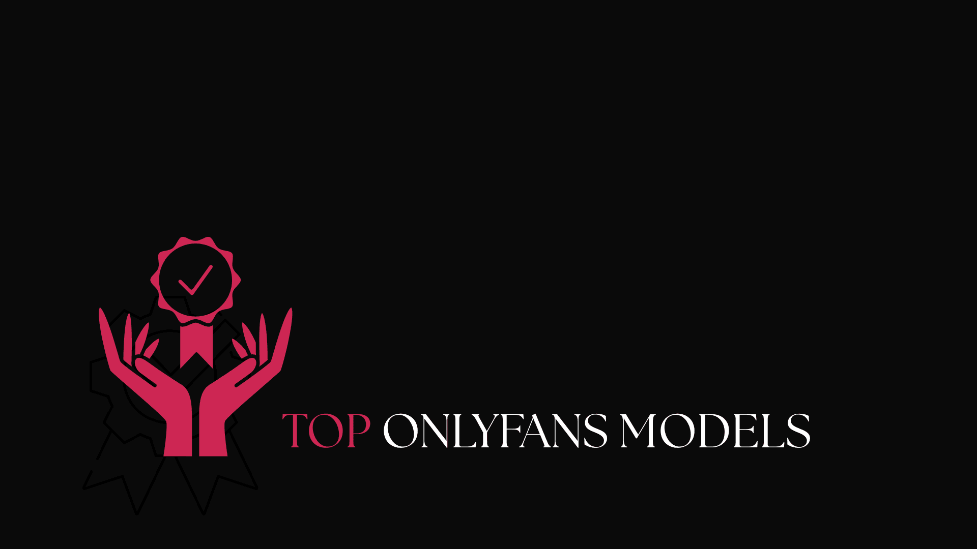 Top OnlyFans Models You'll Love to Explore