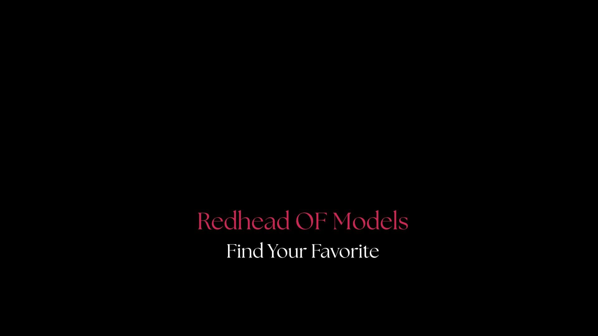 Find Your Favorite Redhead OF Model